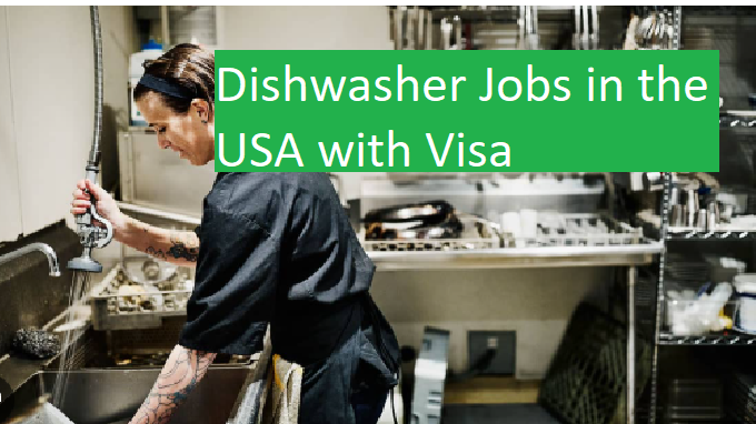 Dishwasher Jobs in the USA with Visa Sponsorship